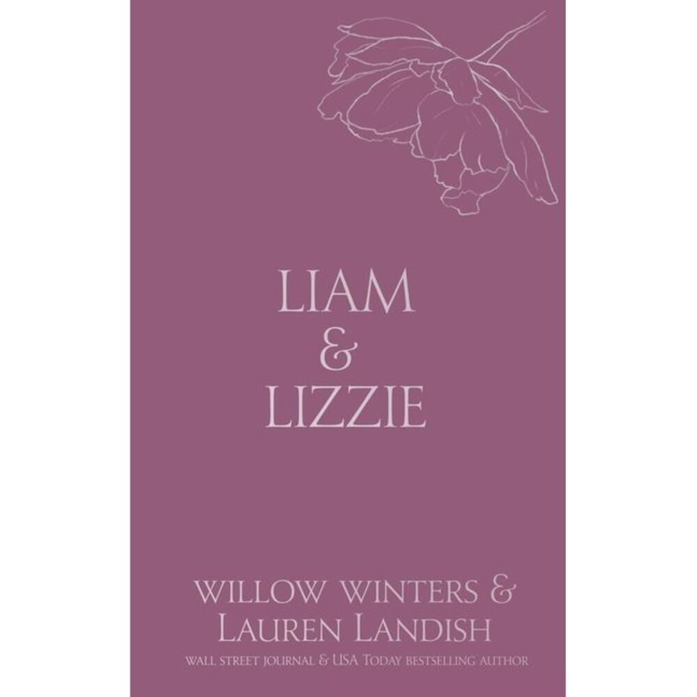 Liam & Lizzie: Tempted -- Willow Winters